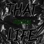 That Life (Explicit)