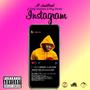 Instagram (feat. Teddy Grahams & Kony Brooks) [Explicit]