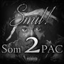 Som 2Pac