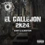 El Callejon 2k24 (feat. Kury) [Explicit]