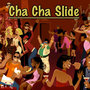 Cha Cha Slide And Other Kids Classics