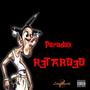 Retarded (Explicit)