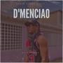 D'menciao (Explicit)