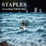 Everything Will Be Okay (Explicit)