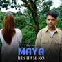 Maya Resham Ko