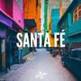 SANTA FÉ (Explicit)