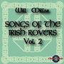 Songs Of The Irish Rovers Vol.2