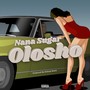 Olosho (Explicit)