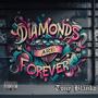 Diamonds Are Forever (Explicit)