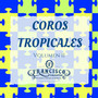 Coros Tropicales Volumen 2