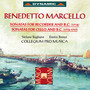 Benedetto Marcello - Sonatas For Recorder And B.C. Sonatas For Cello And B.C.