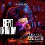 KEEP IT ON DA LOW (Explicit)