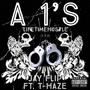 A 1's (feat. T-Haze) [Explicit]