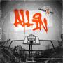 All In (feat. AR1ES) [Explicit]