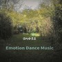 Emotion Dance Music