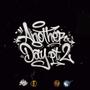Another Day Pt. II (feat. Original Fonk) [Explicit]