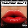 DIAMOND RINGS (Explicit)