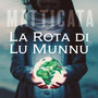 La Rota di Lu Munnu