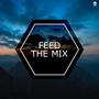 Feed the Mix