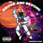 Above And Beyond (Explicit)