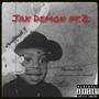 Jax Demon PT.2 (Explicit)