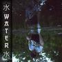 Water (Explicit)