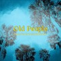 Old People