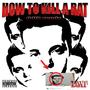 HOW TO KILL A RAT (IN LESS THAN 10 EASY STEPS) (feat. knowhere. never.) [ddtb Remix] [Explicit]