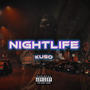 NIGHTLIFE (Explicit)