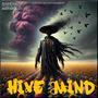 Hive Mind (Explicit)