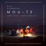 Mou-te feat. Tonet (feat. Tonet) [Porto Bello]