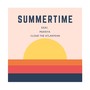 Summertime (feat. Muhsya & Cloud the Atlantean)