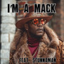 I'm a Mack (Explicit)