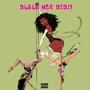 Dlala Nge Didi (Explicit)