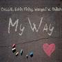 MY WAY (Explicit)