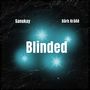 Blinded (Explicit)