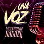 Una voz (feat. Dagher) [Explicit]