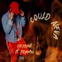 Could Neva (Explicit)