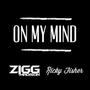 On My Mind (feat. Ricky Fisher)