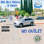 NO OUTLET (feat. 3 High) [Explicit]