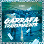 GARRAFA TRANSPARENTE (Explicit)