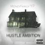 Hustle Ambition (Explicit)