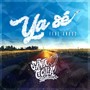 Ya Sé (feat. Angus'd)