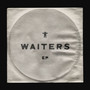 WAITERS (Explicit)