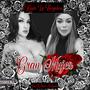 Gran Mujer (feat. Wicked Babydoll) [Explicit]