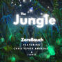 The Jungle (feat. Christopher Ambrose & TONIE)