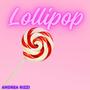 lollipop (Explicit)