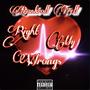 Right My Wrongs (Explicit)