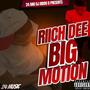 Big Motion (Explicit)