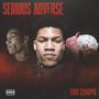 Serious Adverse (Explicit)